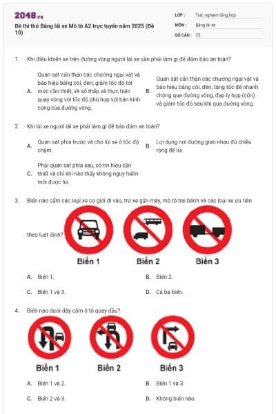 Đề thi thử Bằng lái xe Mô tô A2 trực tuyến năm 2025 (Đề 10)