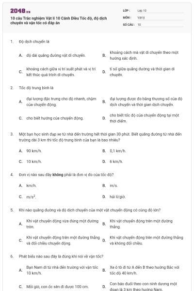 10 câu Trắc nghiệm Vật lí 10 Cánh Diều Tốc độ, độ dịch chuyển và vận tốc có đáp án