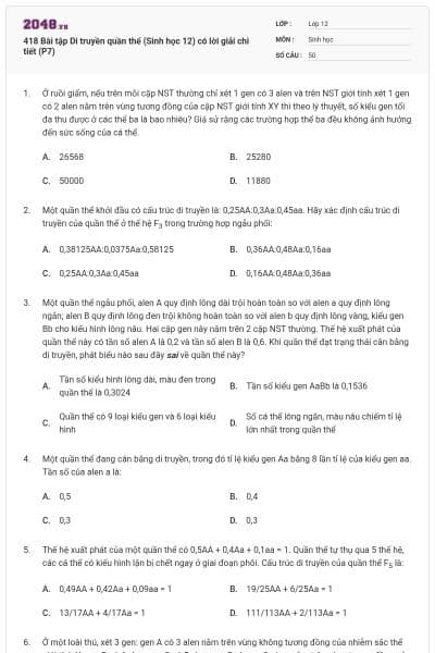 418 Bài tập Di truyền quần thể (Sinh học 12) có lời giải chi tiết (P7)