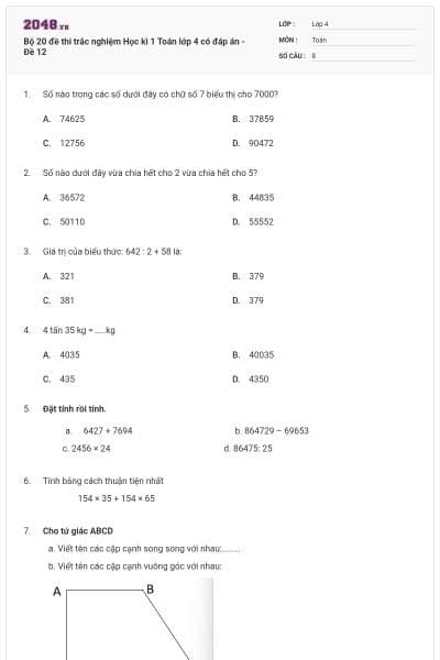 Bộ 20 đề thi trắc nghiệm Học kì 1 Toán lớp 4 có đáp án - Đề 12