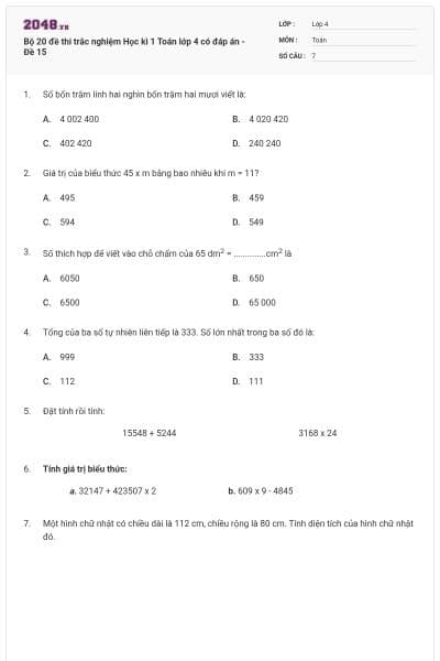 Bộ 20 đề thi trắc nghiệm Học kì 1 Toán lớp 4 có đáp án - Đề 15