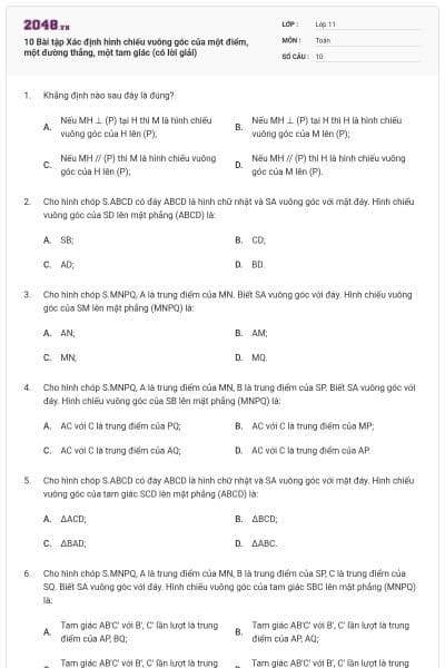 10 Bài tập Xác định hình chiếu vuông góc của một điểm, một đường thẳng, một tam giác (có lời giải)