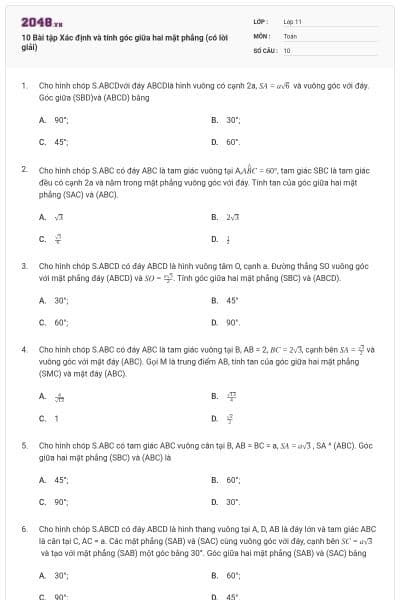 10 Bài tập Xác định và tính góc giữa hai mặt phẳng (có lời giải)