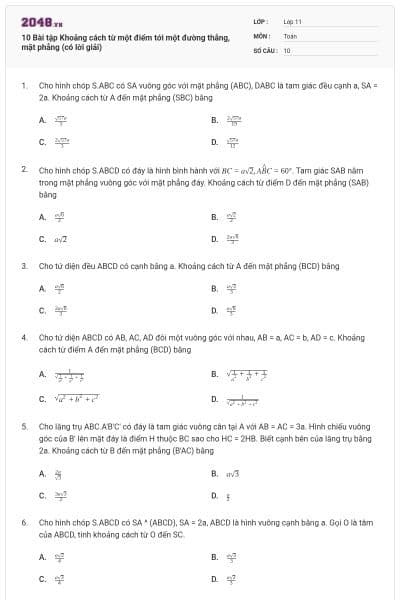 10 Bài tập Khoảng cách từ một điểm tới một đường thẳng, mặt phẳng (có lời giải)