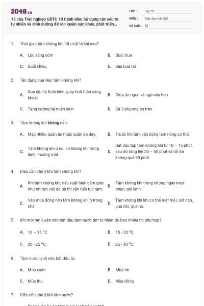 15 câu Trắc nghiệp GDTC 10 Cánh diều Sử dụng các yếu tố tự nhiên và dinh dưỡng để rèn luyện sức khỏe, phát triển thể chất có đáp án