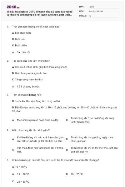 15 câu Trắc nghiệp GDTC 10 Cánh diều Sử dụng các yếu tố tự nhiên và dinh dưỡng để rèn luyện sức khỏe, phát triển thể chất có đáp án