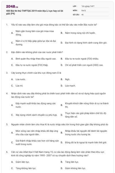 400 Bài thi thử THPTQG 2019 môn Địa Lí cực hay có lời giải (P4)