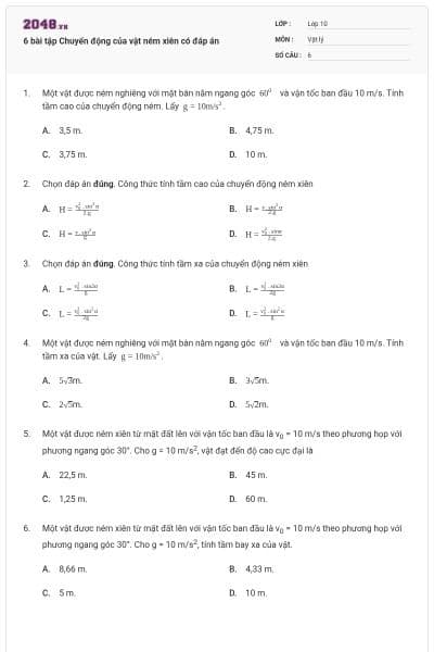6 bài tập Chuyển động của vật ném xiên có đáp án