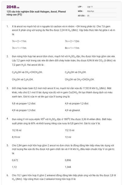 125 câu trắc nghiệm Dẫn xuất Halogen, Ancol, Phenol nâng cao (P2)