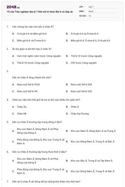 15 câu Trắc nghiệm Địa lý 7 Kết nối tri thức Bài 6 có đáp án