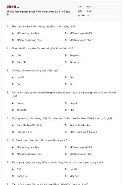 15 câu Trắc nghiệm Địa lý 7 Kết nối tri thức Bài 11 có đáp án