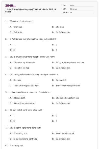 15 câu Trắc nghiệm Công nghệ 7 Kết nối tri thức Bài 1 có đáp án