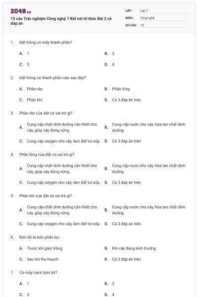 15 câu Trắc nghiệm Công nghệ 7 Kết nối tri thức Bài 2 có đáp án