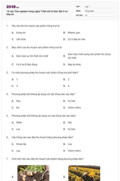 15 câu Trắc nghiệm Công nghệ 7 Kết nối tri thức Bài 4 có đáp án