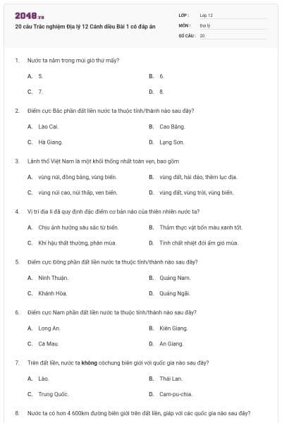 20 câu Trắc nghiệm Địa lý 12 Cánh diều Bài 1 có đáp án