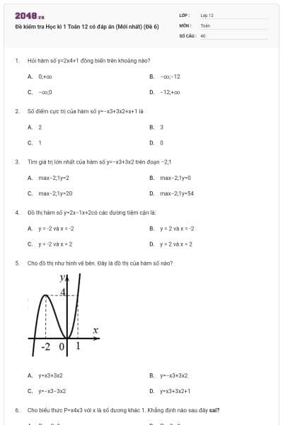 Đề kiểm tra Học kì 1 Toán 12 có đáp án (Mới nhất) (Đề 6)