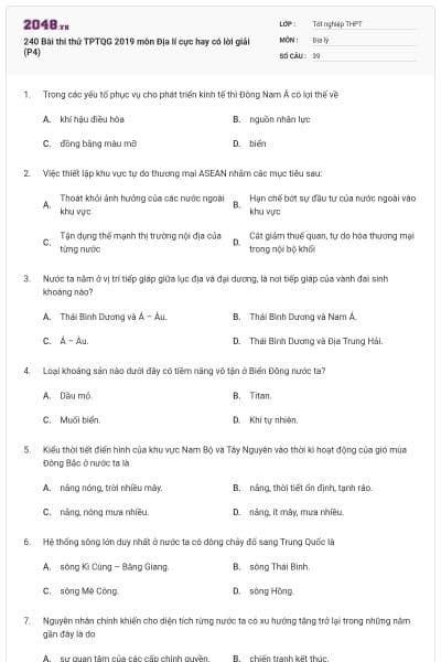 240 Bài thi thử TPTQG 2019 môn Địa lí cực hay có lời giải (P4)