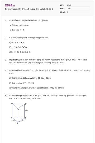 Đề kiểm tra cuối kỳ 2 Toán 8 có đáp án ( Mới nhất)_ đề 5
