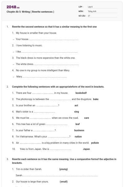 Chuyên đề 5: Writing ( Rewrite sentences )