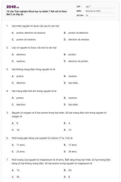 10 câu Trắc nghiệm Khoa học tự nhiên 7 Kết nối tri thức Bài 2 có đáp án