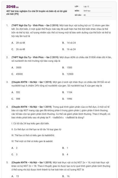 407 bài trắc nghiệm Cơ chế Di truyền và biến dị có lời giải chi tiết (P9)