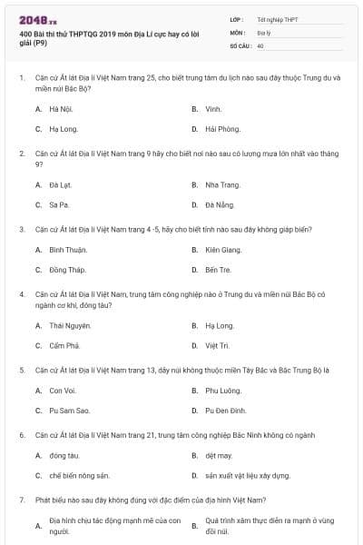 400 Bài thi thử THPTQG 2019 môn Địa Lí cực hay có lời giải (P9)