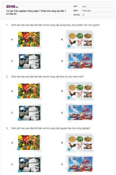 15 câu Trắc nghiệm Công nghệ 7 Chân trời sáng tạo Bài 1 có đáp án