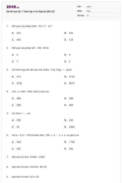 Đề thi học kỳ 1 Toán lớp 4 có đáp án (Đề 23)