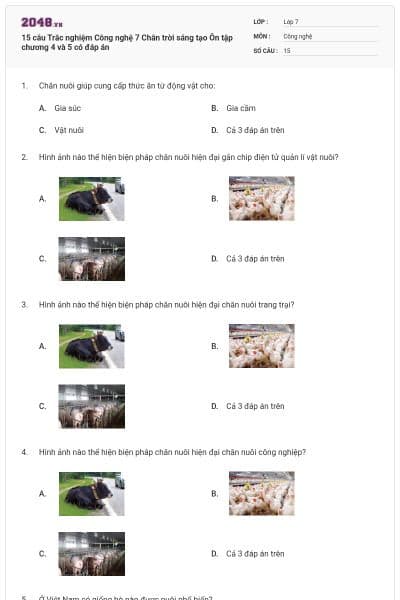 15 câu Trắc nghiệm Công nghệ 7 Chân trời sáng tạo Ôn tập chương 4 và 5 có đáp án