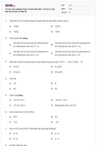 15 câu Trắc nghiệm Toán 7 Cánh diều Bài 1: Số vô tỉ. Căn bậc hai số học có đáp án