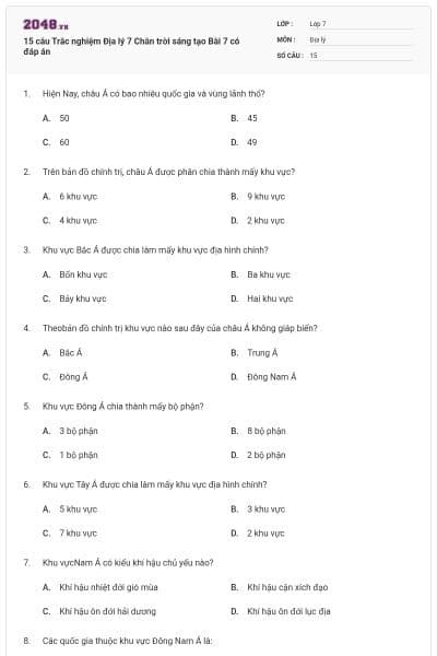 15 câu Trắc nghiệm Địa lý 7 Chân trời sáng tạo Bài 7 có đáp án