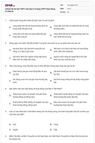 (2024) Đề thi thử THPT môn Địa lí Trường THPT Hàm Rồng có đáp án