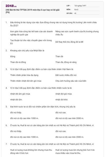 240 Bài thi thử TPTQG 2019 môn Địa lí cực hay có lời giải (P6)