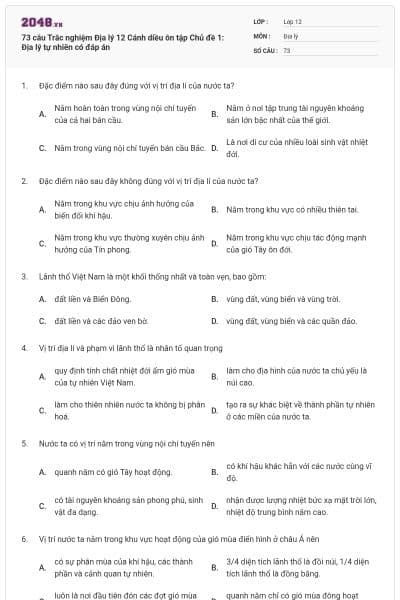 73 câu Trắc nghiệm Địa lý 12 Cánh diều ôn tập Chủ đề 1: Địa lý tự nhiên có đáp án