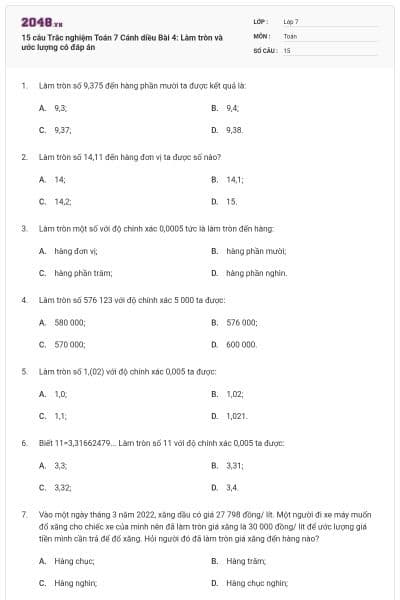 15 câu Trắc nghiệm Toán 7 Cánh diều Bài 4: Làm tròn và ước lượng có đáp án