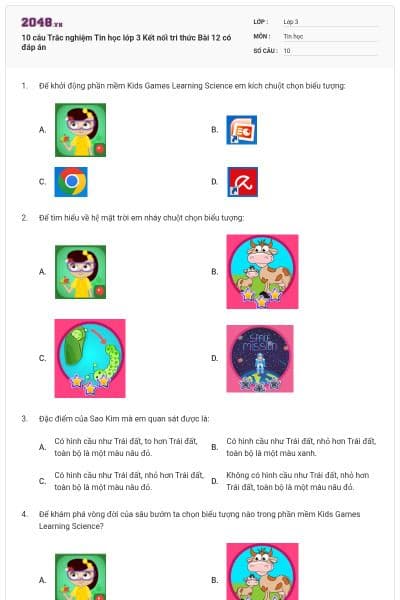 10 câu Trắc nghiệm Tin học lớp 3 Kết nối tri thức Bài 12 có đáp án