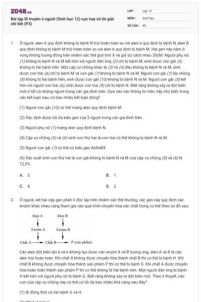 Bài tập Di truyền ở người (Sinh học 12) cực hay có lời giải chi tiết (P3)