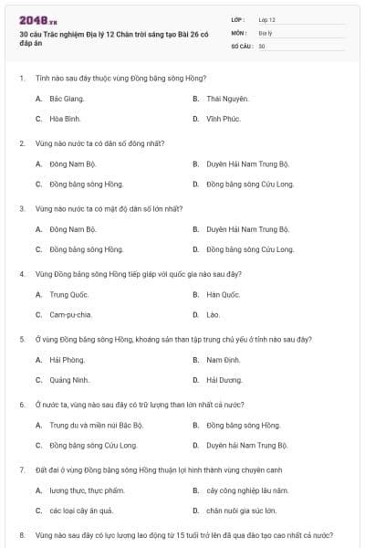 30 câu Trắc nghiệm Địa lý 12 Chân trời sáng tạo Bài 26 có đáp án