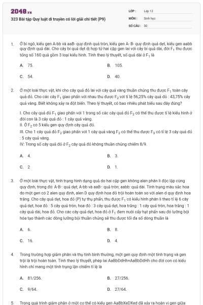 323 Bài tập Quy luật di truyền có lời giải chi tiết (P9)
