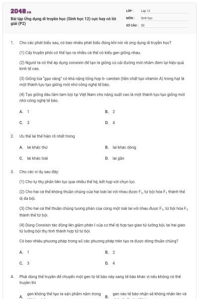 Bài tập Ứng dụng di truyền học (Sinh học 12) cực hay có lời giải (P2)