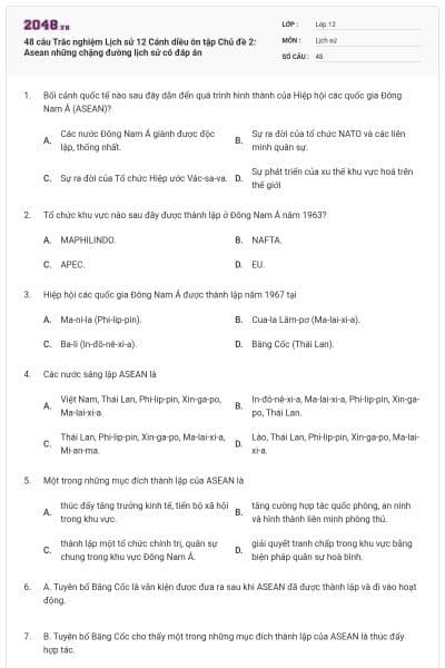 48 câu Trắc nghiệm Lịch sử 12 Cánh diều ôn tập Chủ đề 2: Asean những chặng đường lịch sử có đáp án