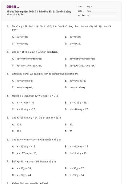 15 câu Trắc nghiệm Toán 7 Cánh diều Bài 6: Dãy tỉ số bằng nhau có đáp án