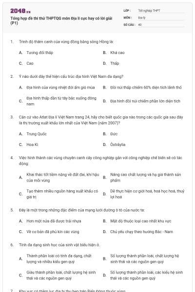 Tổng hợp đề thi thử THPTQG môn Địa lí cực hay có lời giải (P1)
