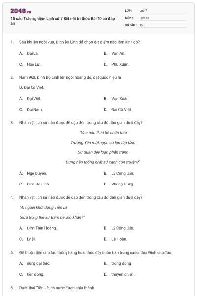 15 câu Trắc nghiệm Lịch sử 7 Kết nối tri thức Bài 10 có đáp án