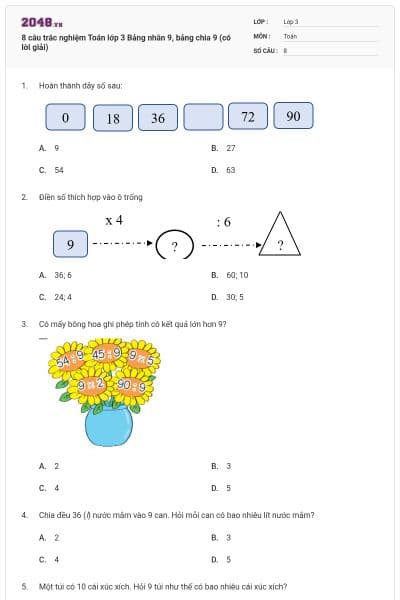8 câu trắc nghiệm Toán lớp 3 Bảng nhân 9, bảng chia 9 (có lời giải)