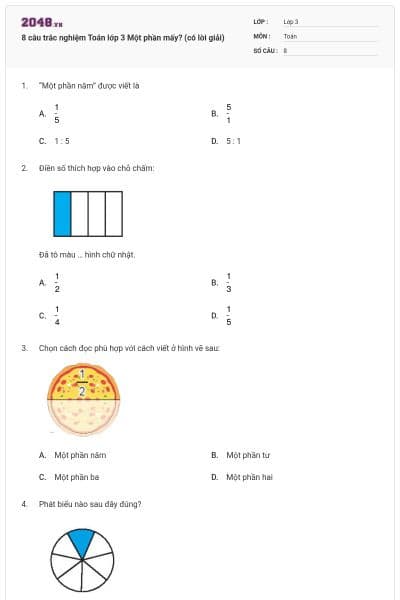 8 câu trắc nghiệm Toán lớp 3 Một phần mấy? (có lời giải)