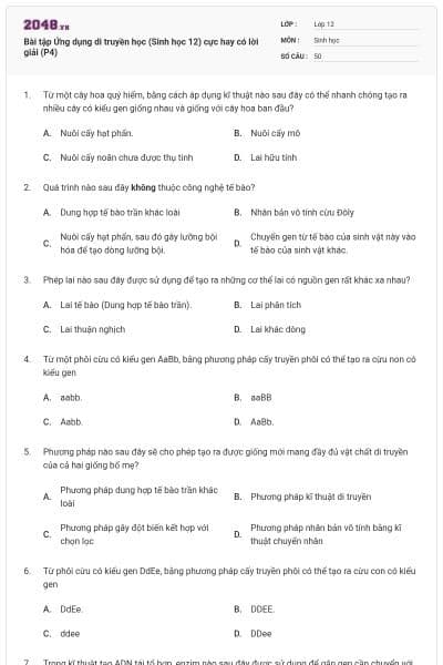 Bài tập Ứng dụng di truyền học (Sinh học 12) cực hay có lời giải (P4)