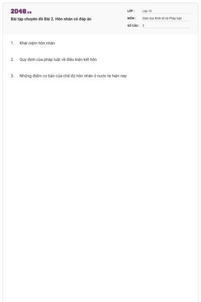 Bài tập chuyên đề Bài 2. Hôn nhân có đáp án