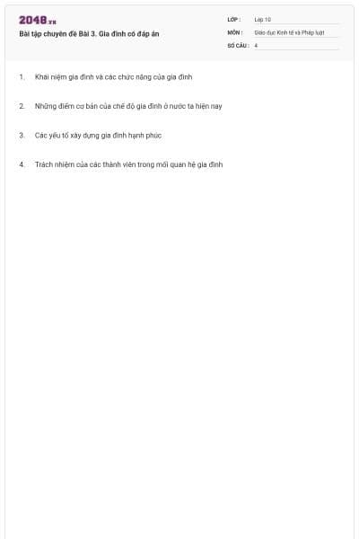 Bài tập chuyên đề Bài 3. Gia đình có đáp án