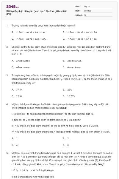 Bài tâp Quy luật di truyền (sinh học 12) có lời giải chi tiết (P9)